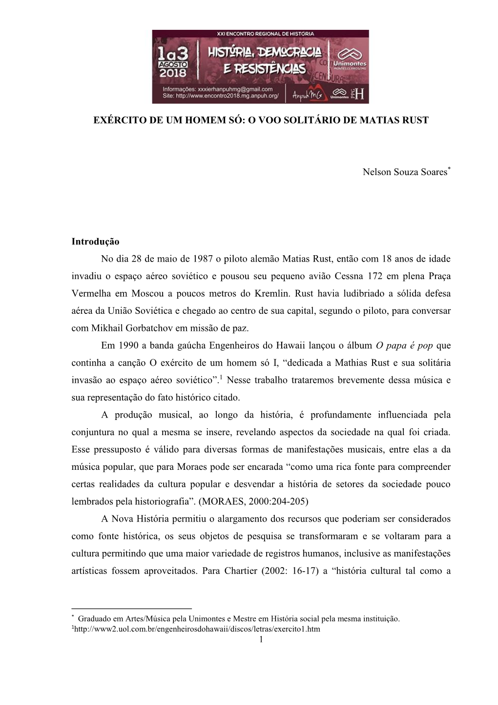 Exército De Um Homem Só: O Voo Solitário De Matias Rust