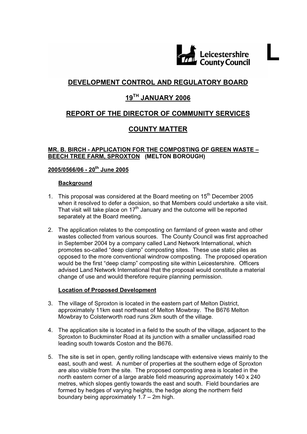 Development Control and Regulatory Board 19Th January 2006 Report of the Director of Community Services County Matter