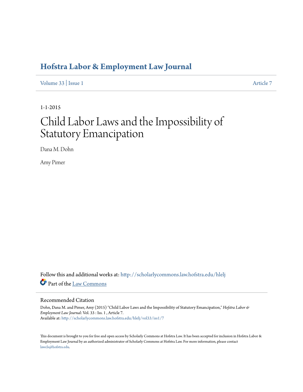 Child Labor Laws and the Impossibility of Statutory Emancipation Dana M