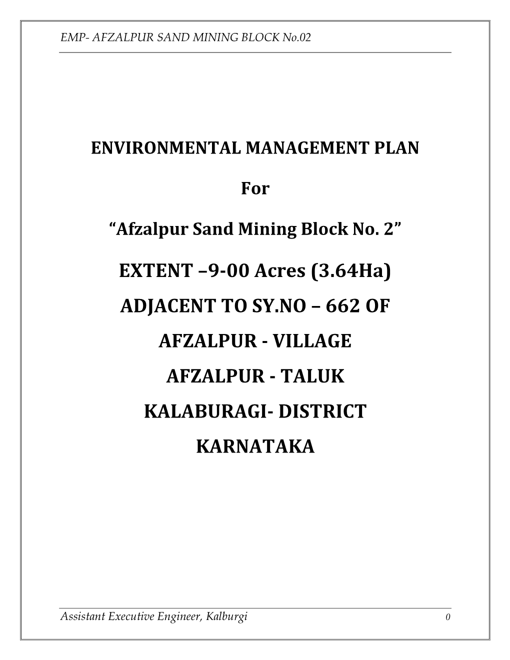 Village Afzalpur - Taluk Kalaburagi- District Karnataka