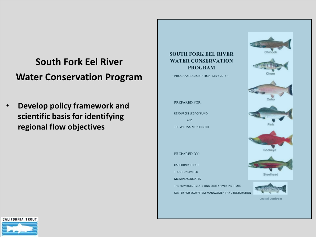 South Fork Eel River WATER CONSERVATION PROGRAM Water Conservation Program ~ PROGRAM DESCRIPTION, MAY 2014 ~