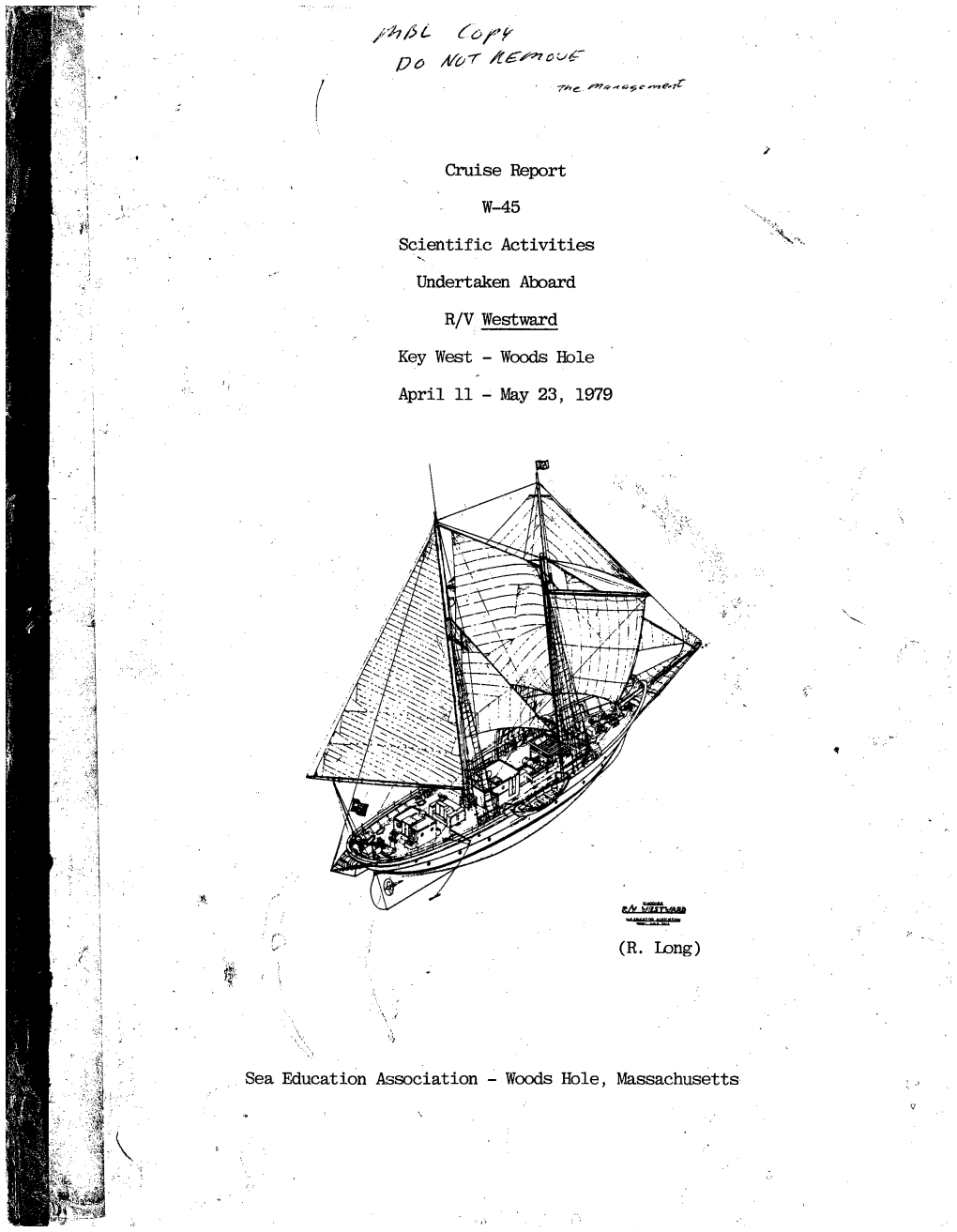 O,Rr Cruise Report W-45 Scientific Activities Undertaken Aboard R/V