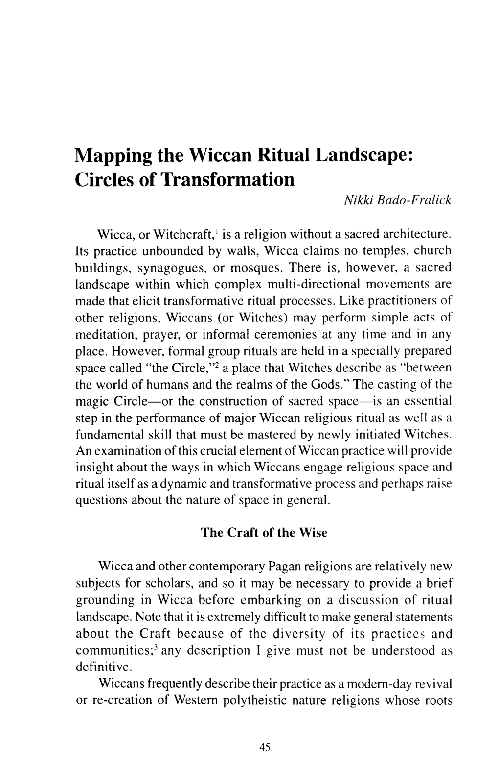 Mapping the Wiccan Ritual Landscape: Circles of Transformation Nikki Bado- Frcrlick