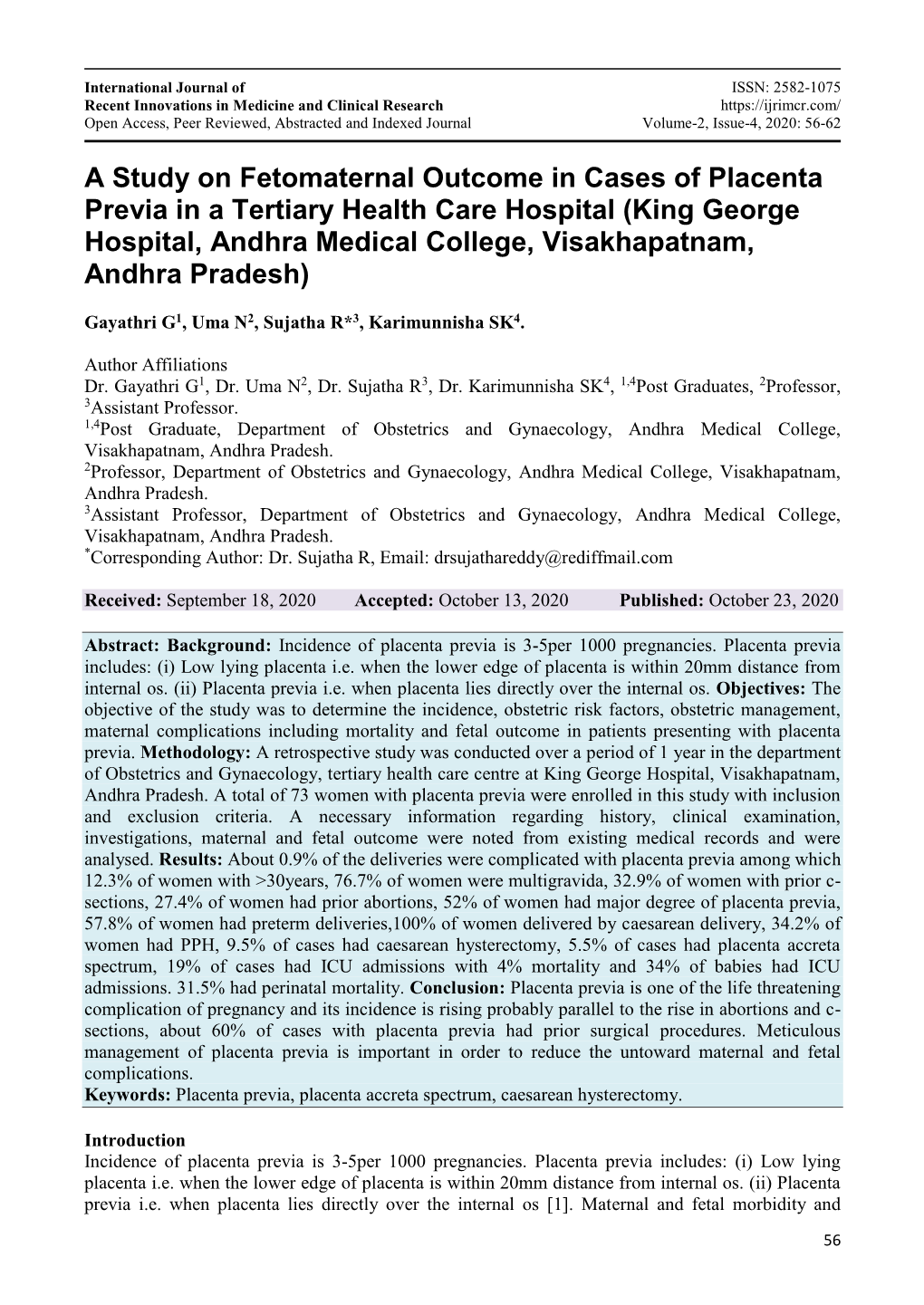 A Study on Fetomaternal Outcome in Cases of Placenta Previa in A