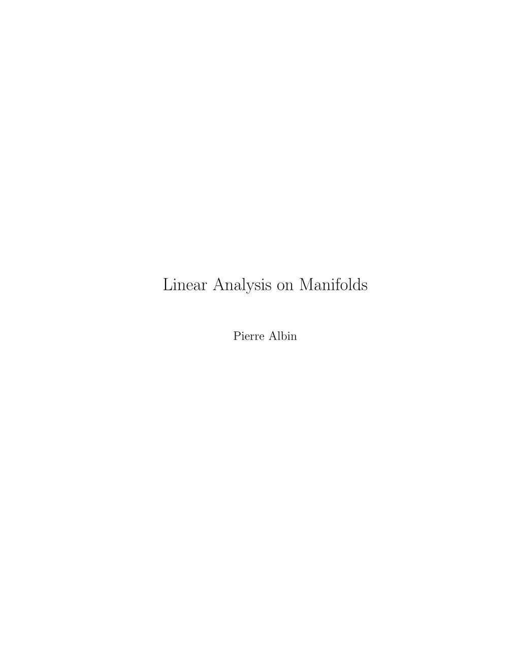 Linear Analysis on Manifolds