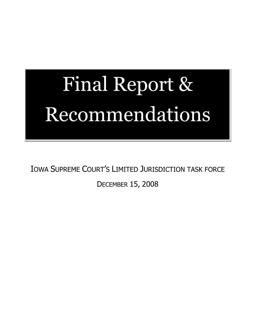 Final Report & Recommendations