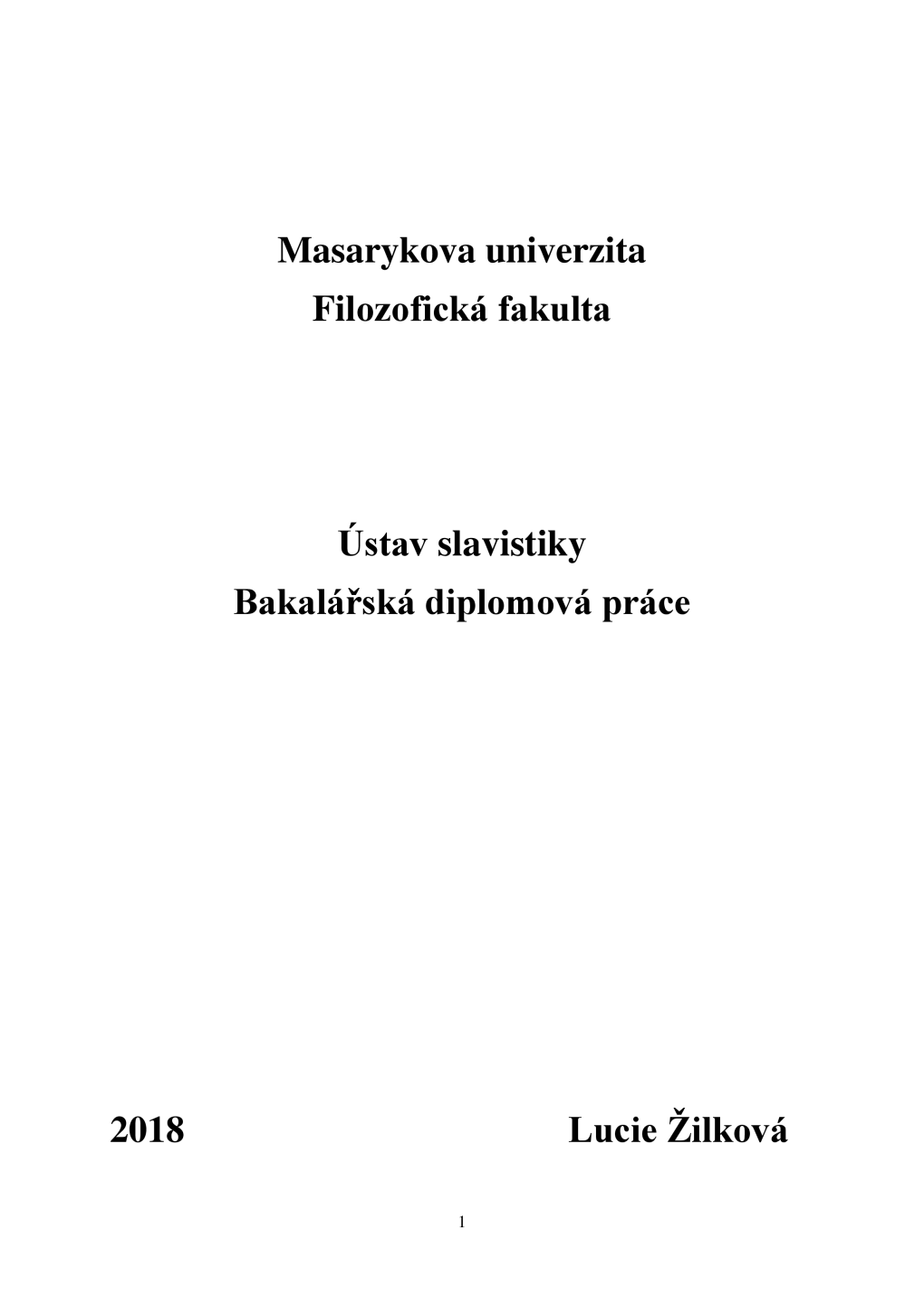 Masarykova Univerzita Filozofická Fakulta Ustav Slavistiky