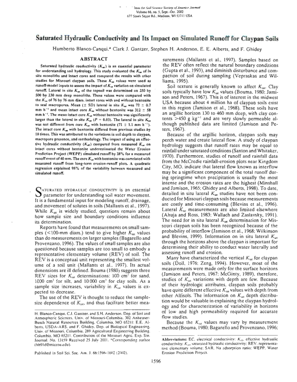 Saturated Hydraulic Conductivity and Its Impact on Simulated Runoff for Claypan Soils Humberto Blanco-Canqui,* Clark J