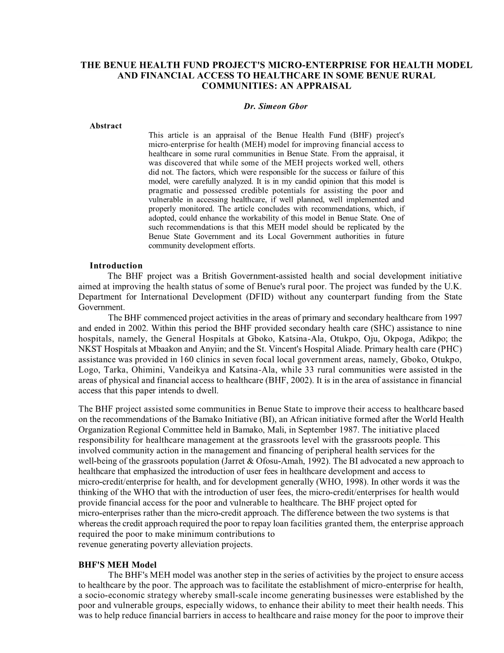 The Benue Health Fund Project's Micro-Enterprise for Health Model and Financial Access to Healthcare in Some Benue Rural Communities: an Appraisal