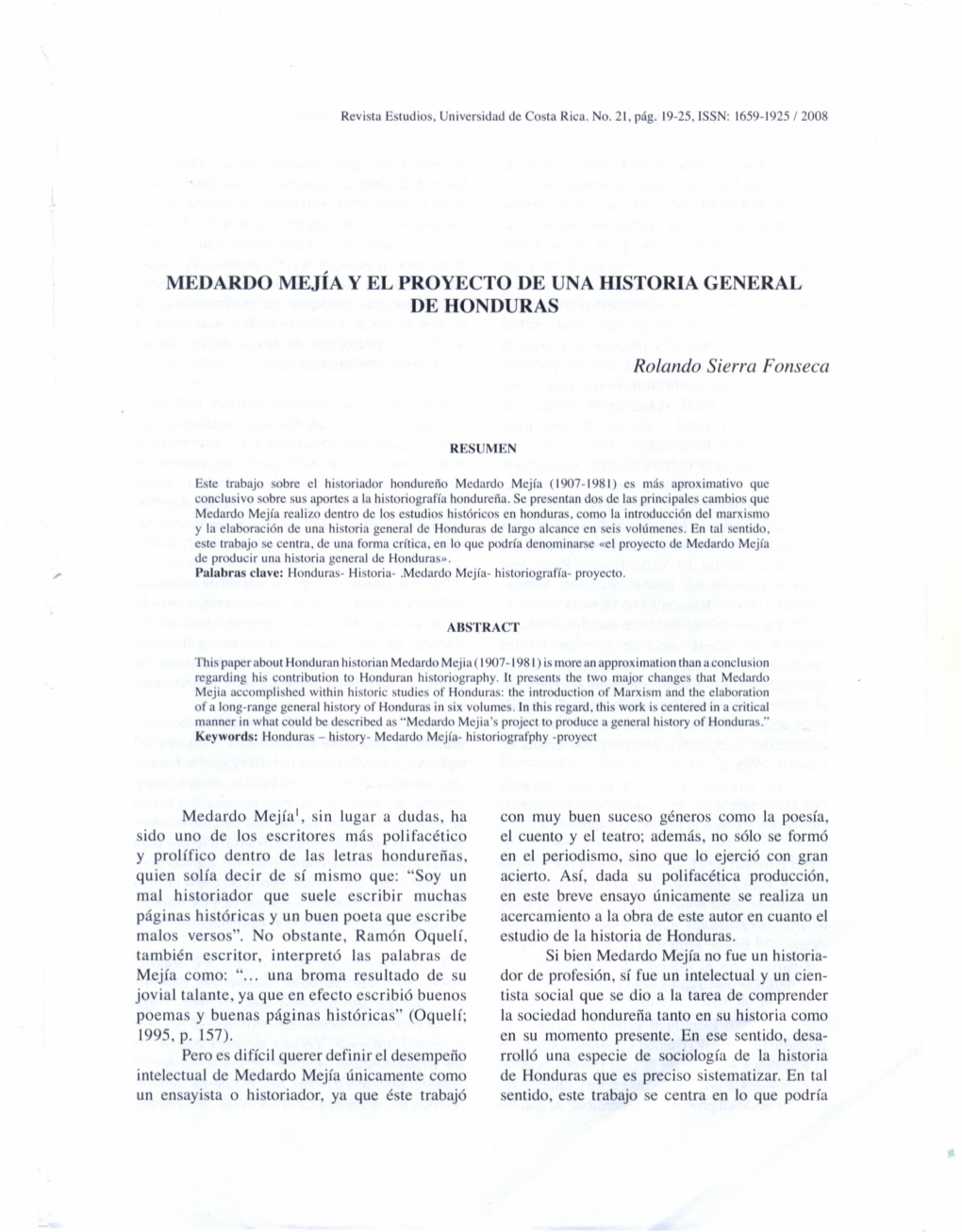 Medardo Mejía Y El Proyecto De Una Historia General De Honduras