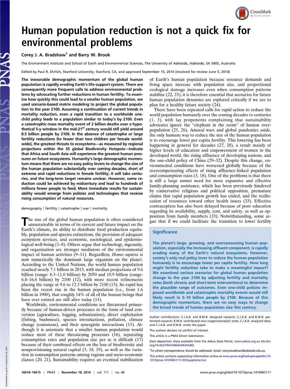 Human Population Reduction Is Not a Quick Fix for Environmental Problems