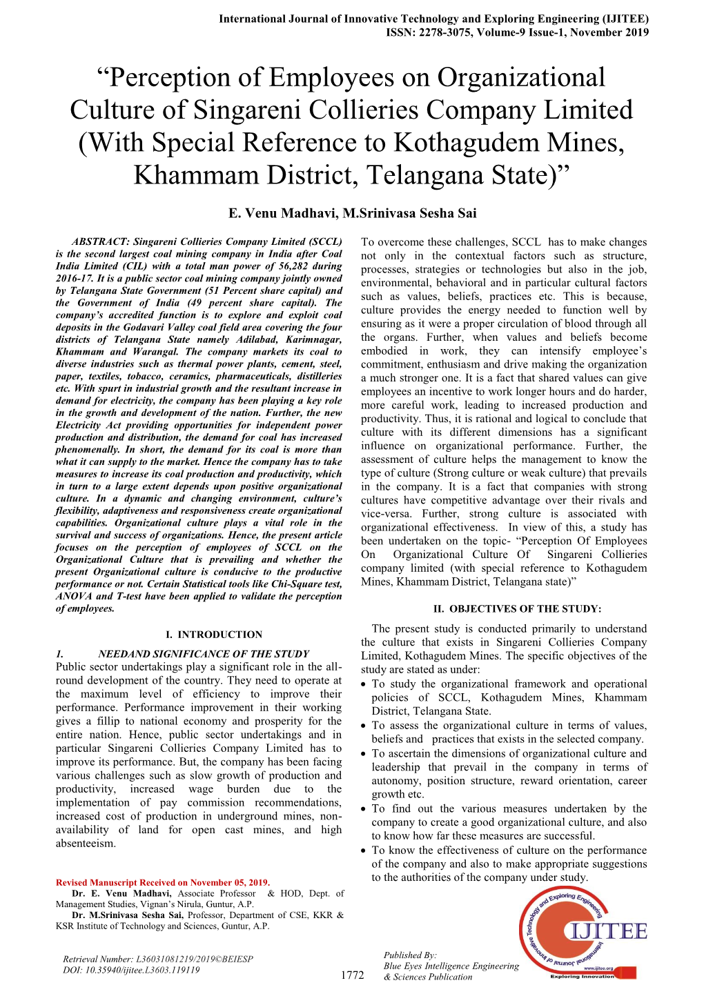 Perception of Employees on Organizational Culture of Singareni Collieries Company Limited (With Special Reference to Kothagud