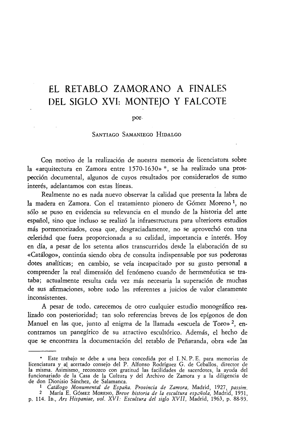 El Retablo Zamorano a Finales Del Siglo Xvi: Montejo Y Falcote