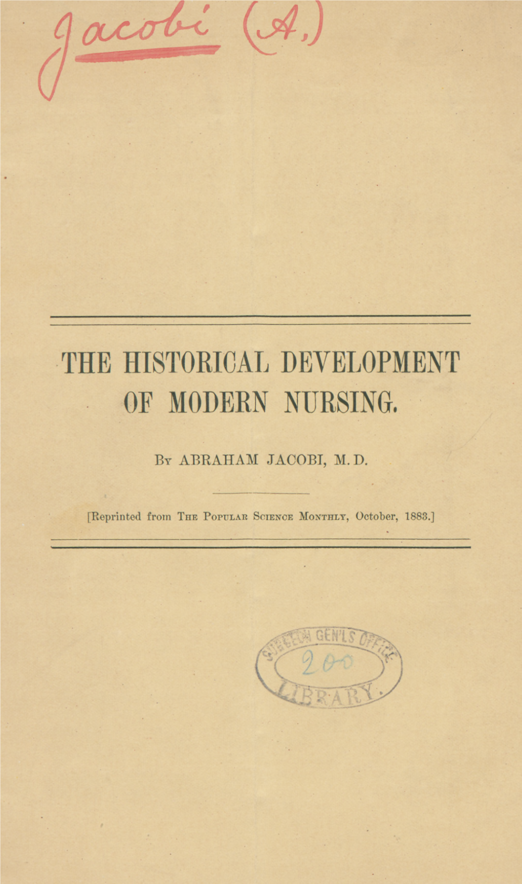 The Historical Development of Modern Nursing