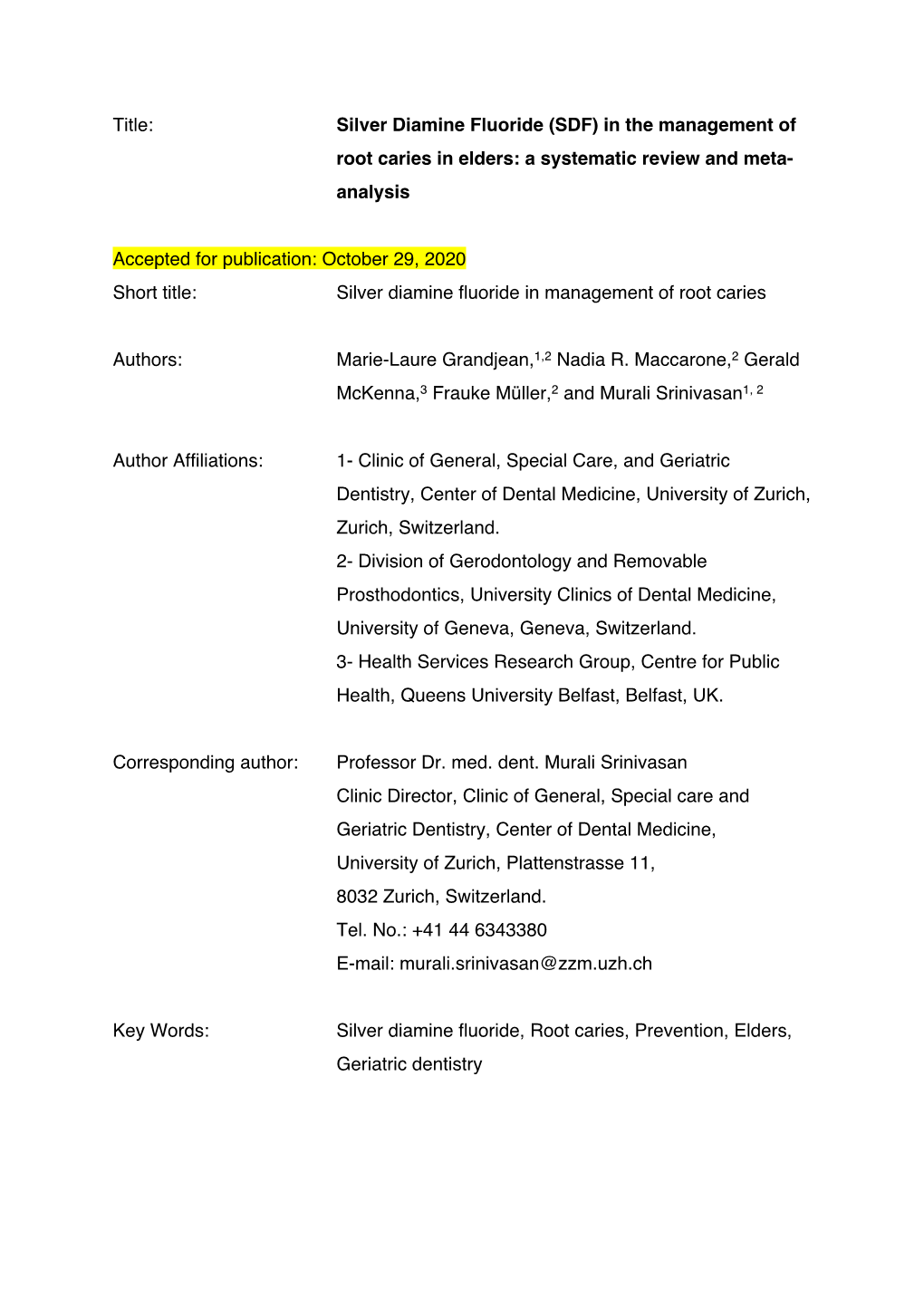 Silver Diamine Fluoride (SDF) in the Management of Root Caries in Elders: a Systematic Review and Meta- Analysis