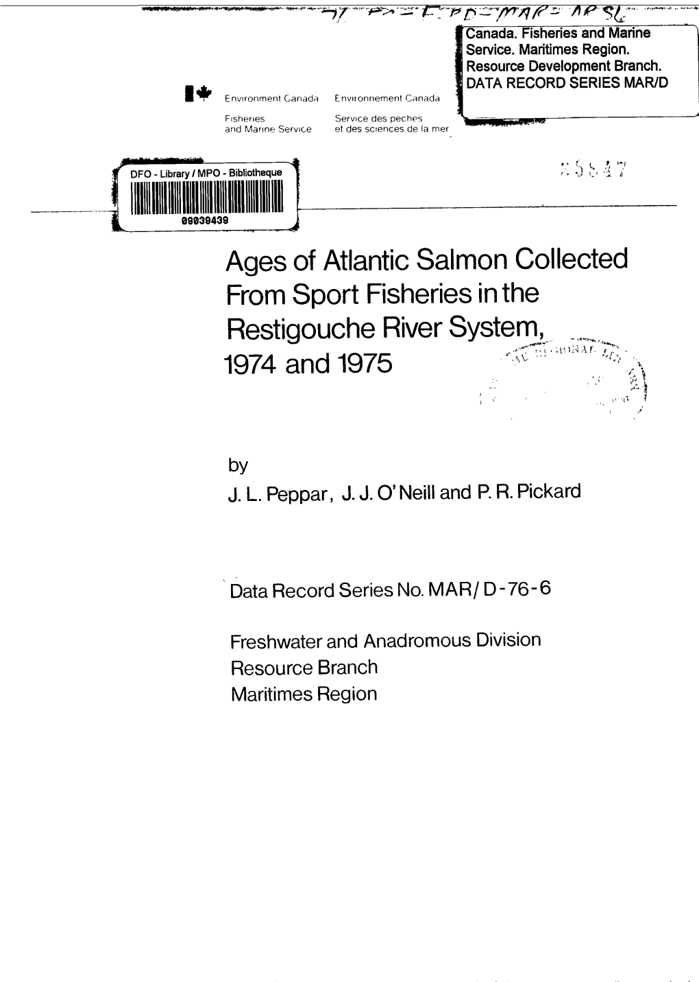 Restigouche River System 1974 and 1975 Ages of Atlantic Salmon