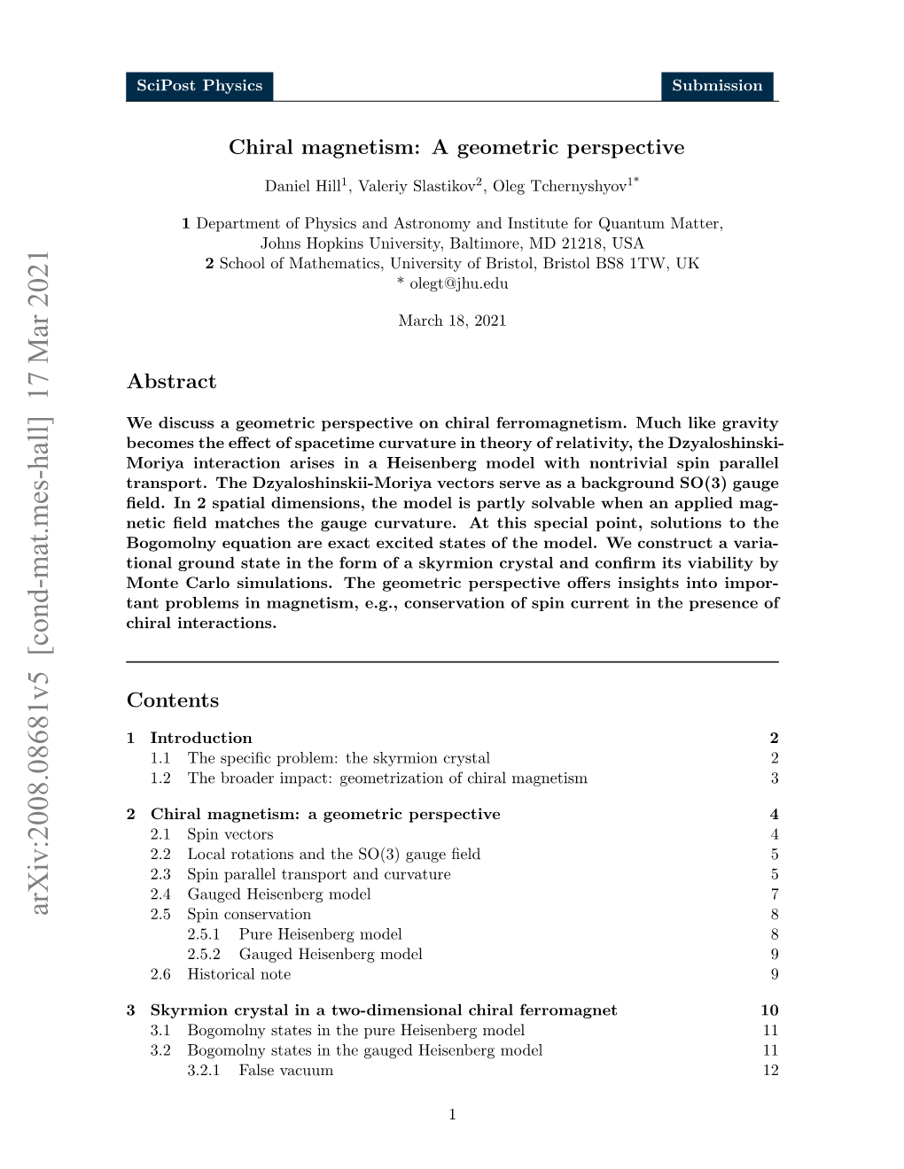 Arxiv:2008.08681V5 [Cond-Mat.Mes-Hall] 17 Mar 2021 2.5 Spin Conservation 8 2.5.1 Pure Heisenberg Model 8 2.5.2 Gauged Heisenberg Model 9 2.6 Historical Note 9