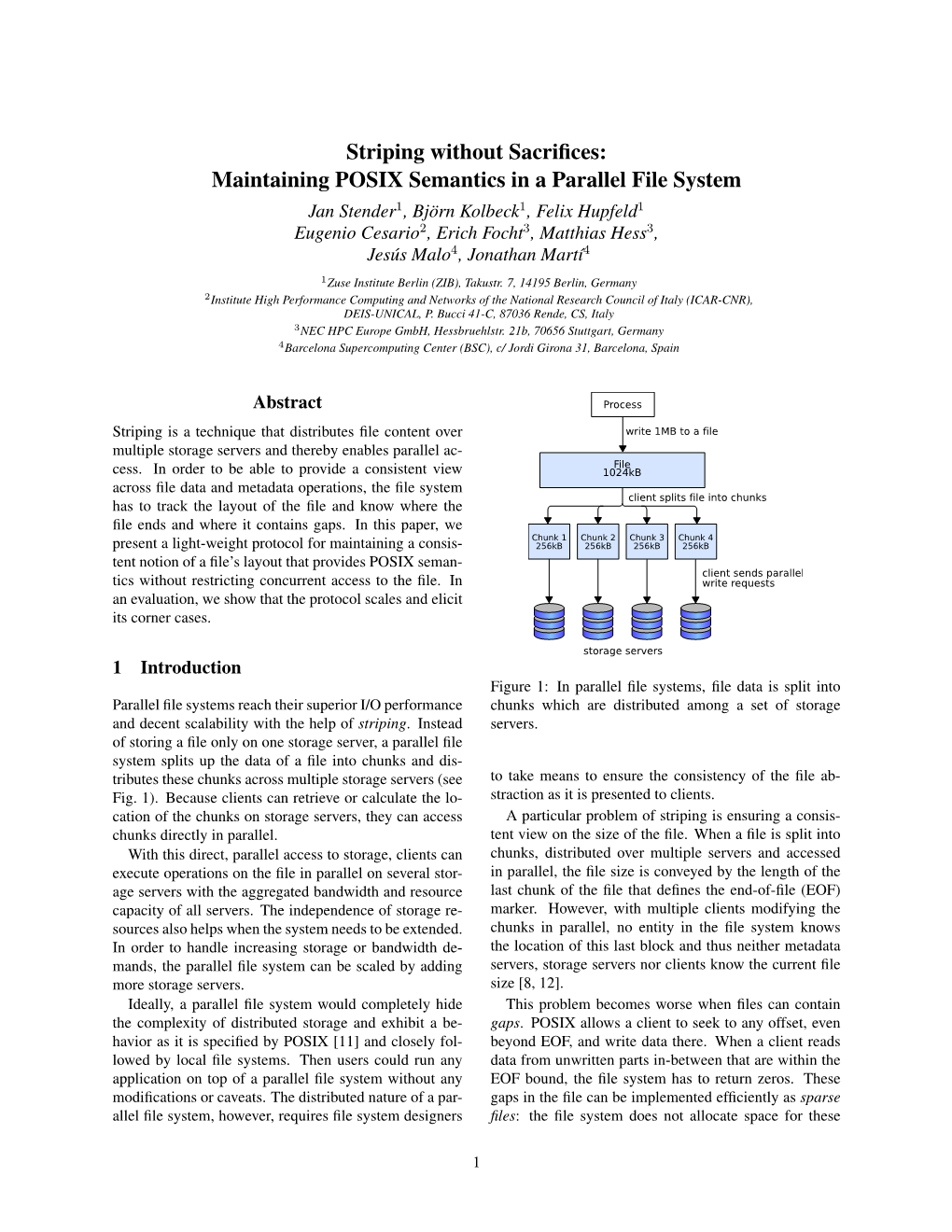 Maintaining POSIX Semantics in a Parallel File System