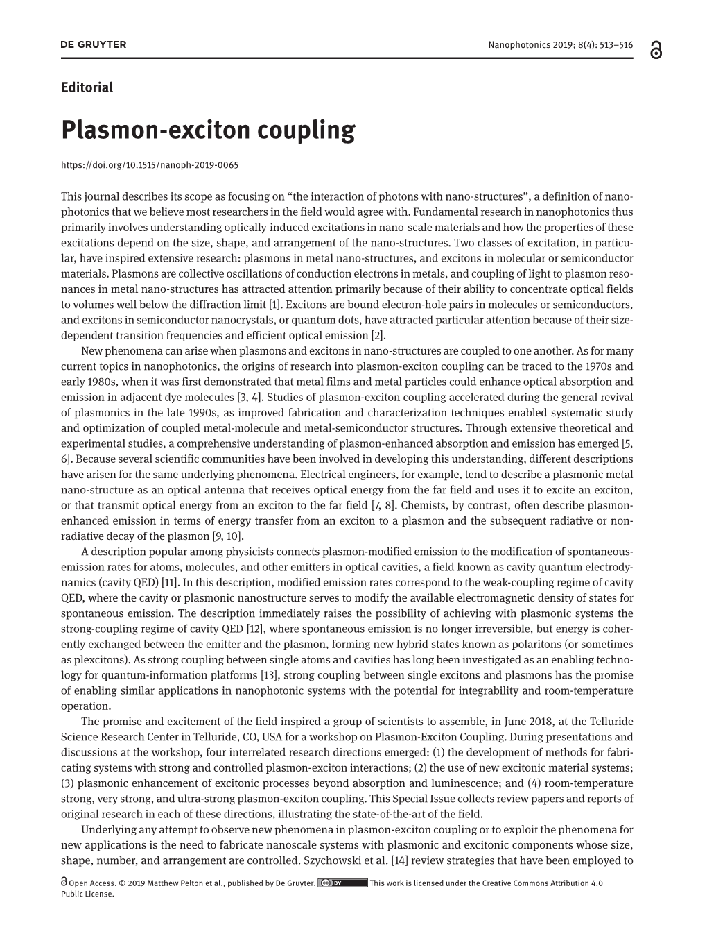 Plasmon-Exciton Coupling