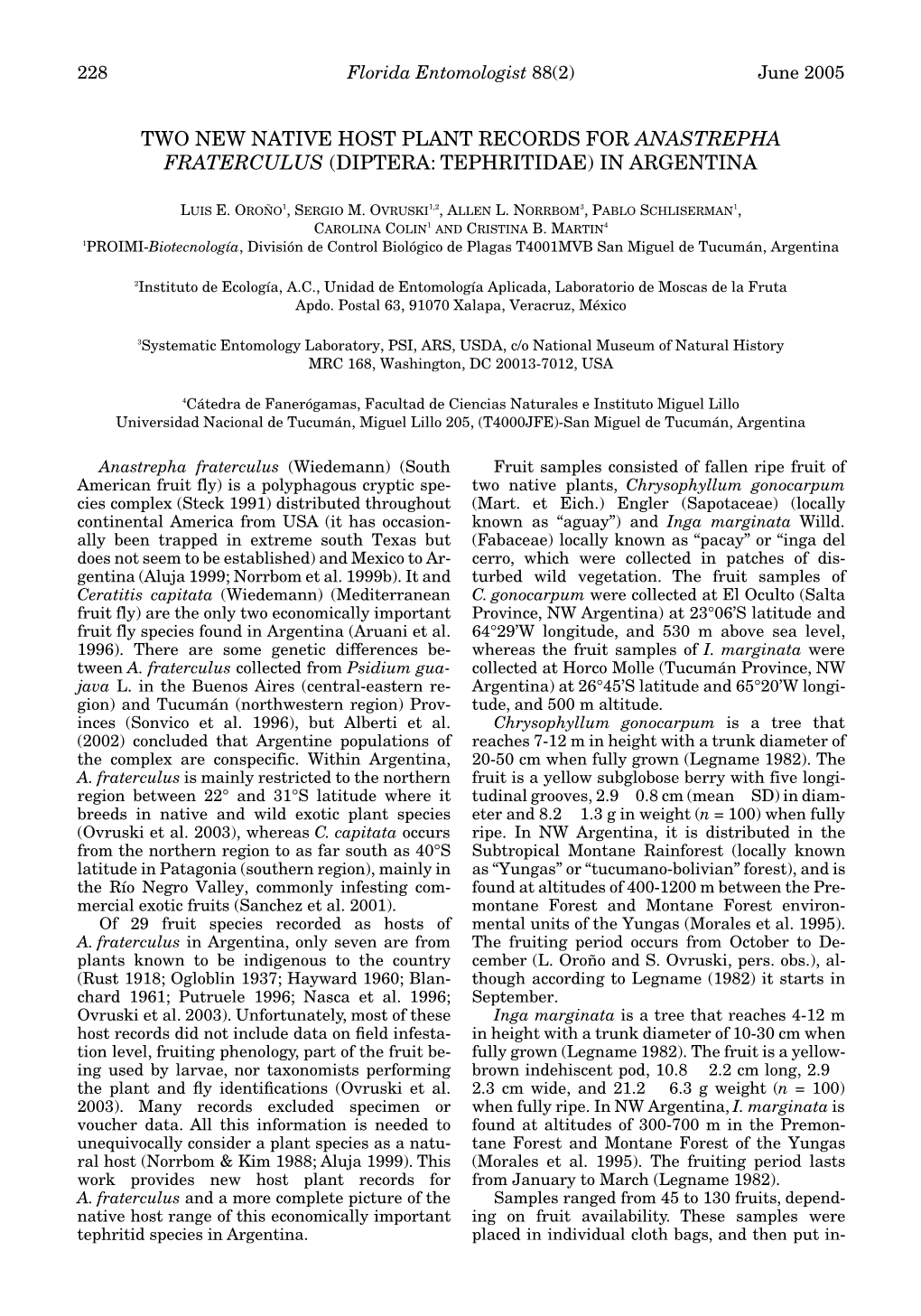 Two New Native Host Plant Records for Anastrepha Fraterculus (Diptera: Tephritidae) in Argentina