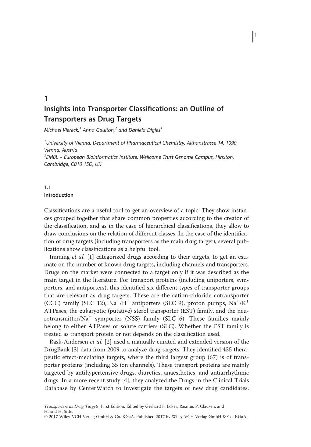 1 Insights Into Transporter Classifications: an Outline Of