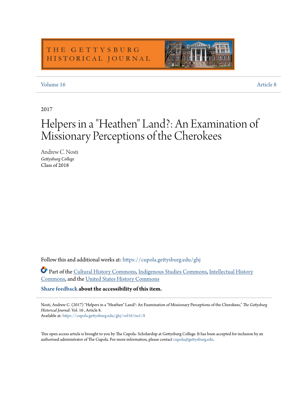 Heathen" Land?: an Examination of Missionary Perceptions of the Cherokees Andrew C
