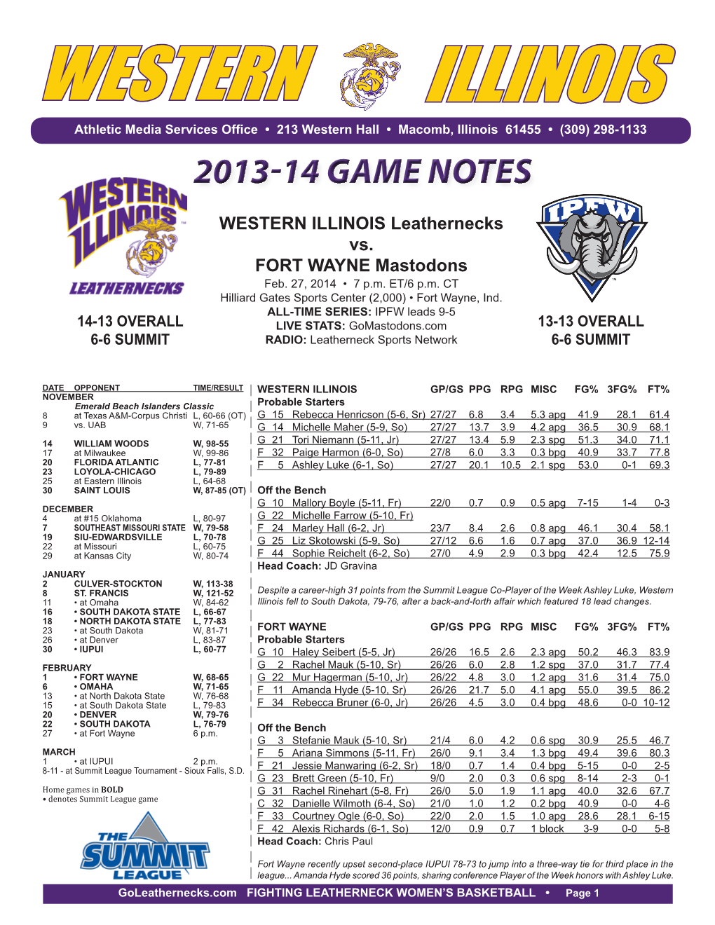 ILLINOIS Athletic Media Services Office • 213 Western Hall • Macomb, Illinois 61455 • (309) 298-1133 2013-14 GAME NOTES