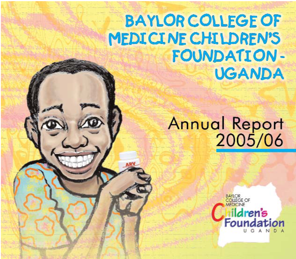 Baylor Uganda Annual Report 2005 2006 1