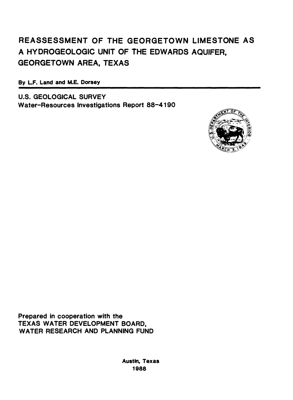 Reassessment of the Georgetown Limestone As a Hydrogeologic Unit of the Edwards Aquifer, Georgetown Area, Texas