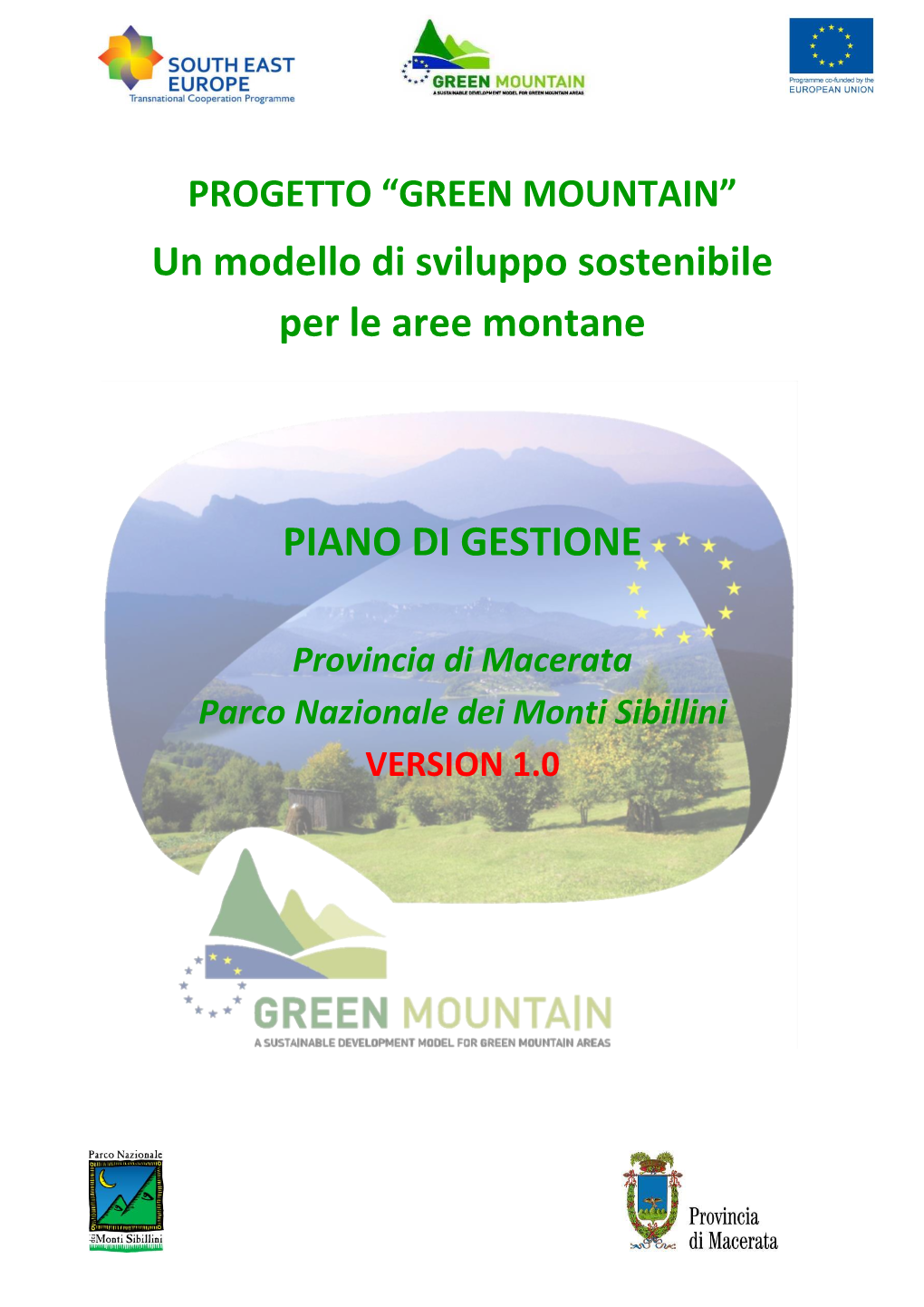 “GREEN MOUNTAIN” Un Modello Di Sviluppo Sostenibile Per Le Aree Montane
