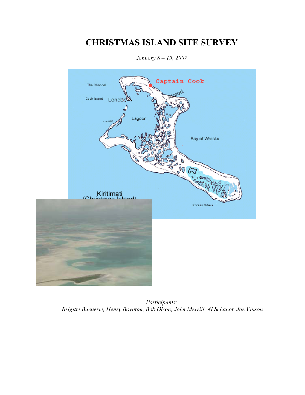 Christmas Island Site Survey