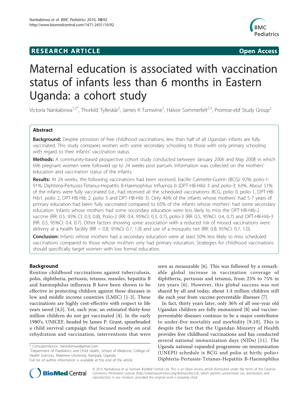 Maternal Education Is Associated with Vaccination Status of Infants Less