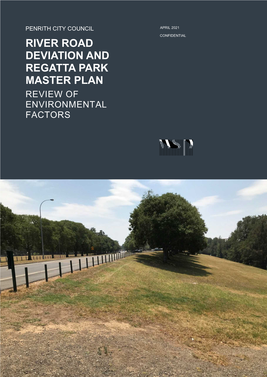 River Road Deviation and Regatta Park Master Plan Review of Environmental Factors