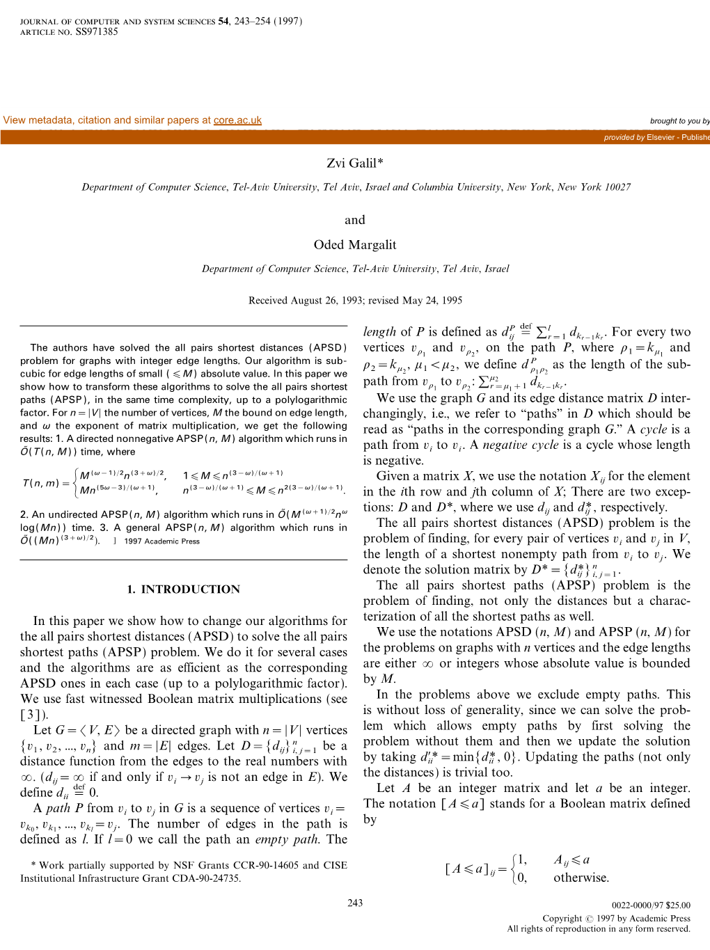 Pairs Shortest Paths for Graphs with Small Integer Length Edges