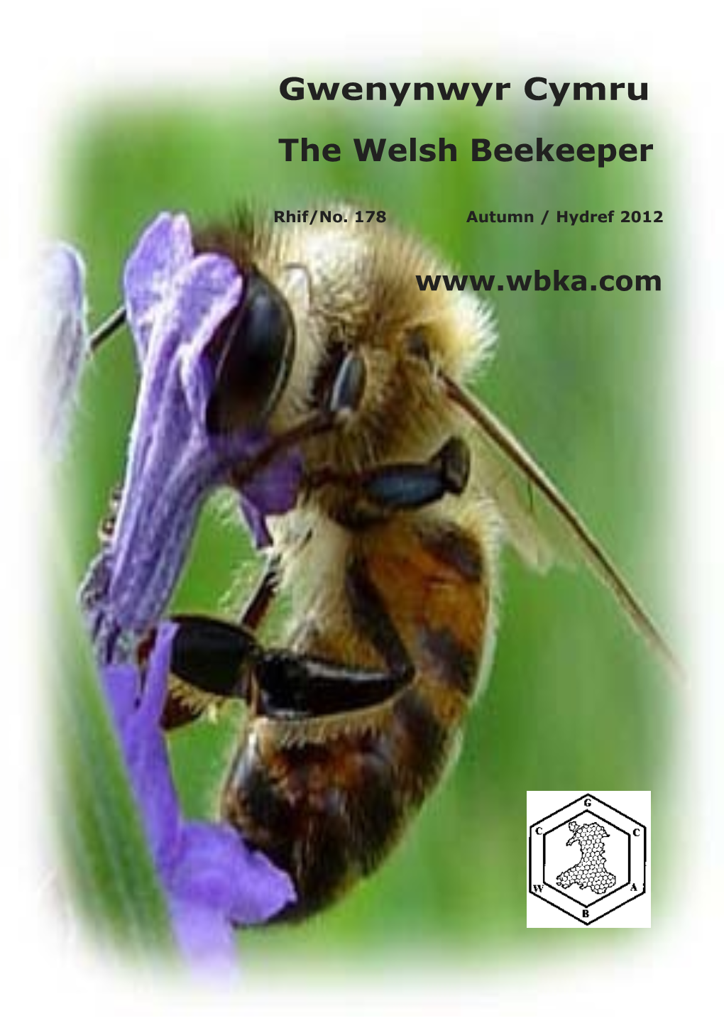 Gwenynwyr Cymru the Welsh Beekeeper