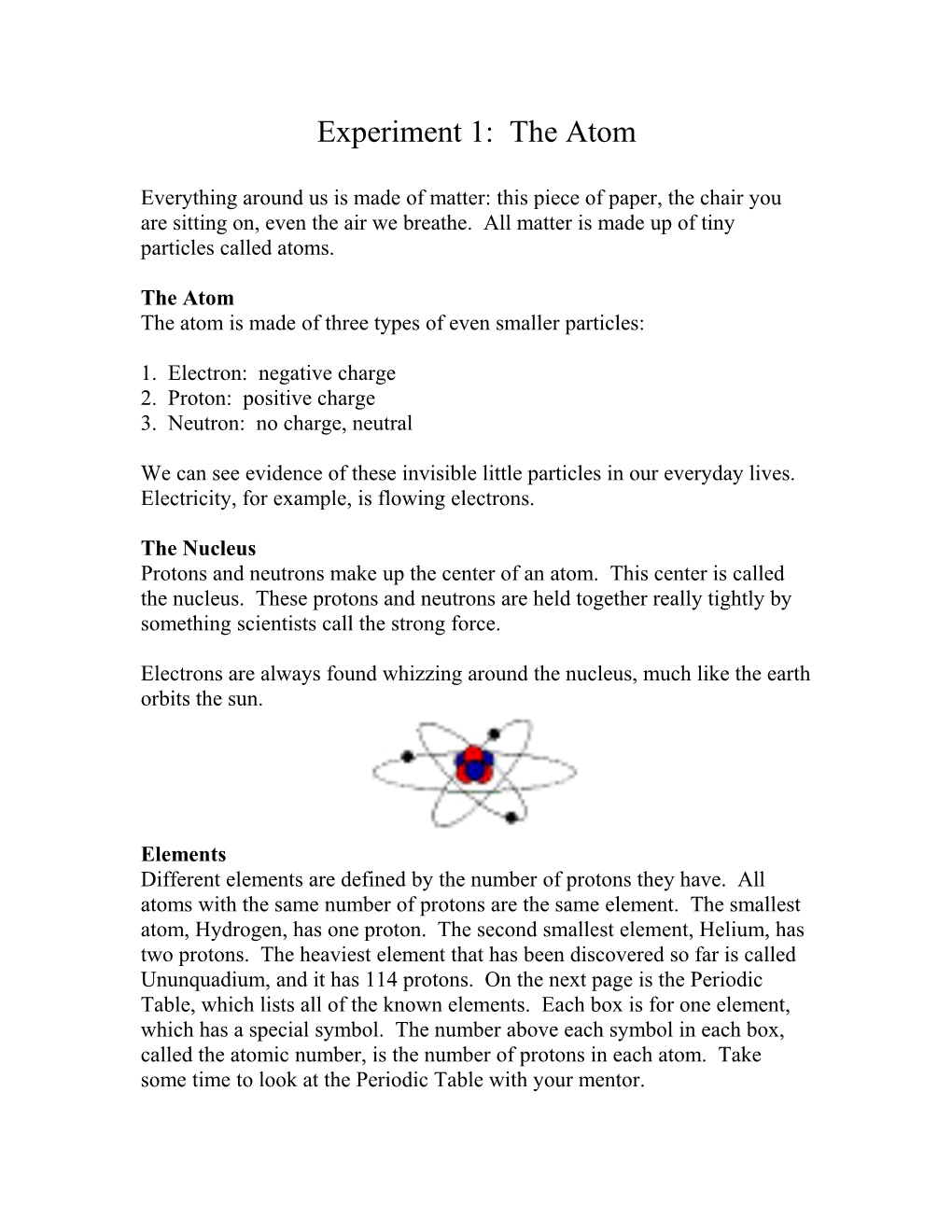 Experiment 1: the Atom