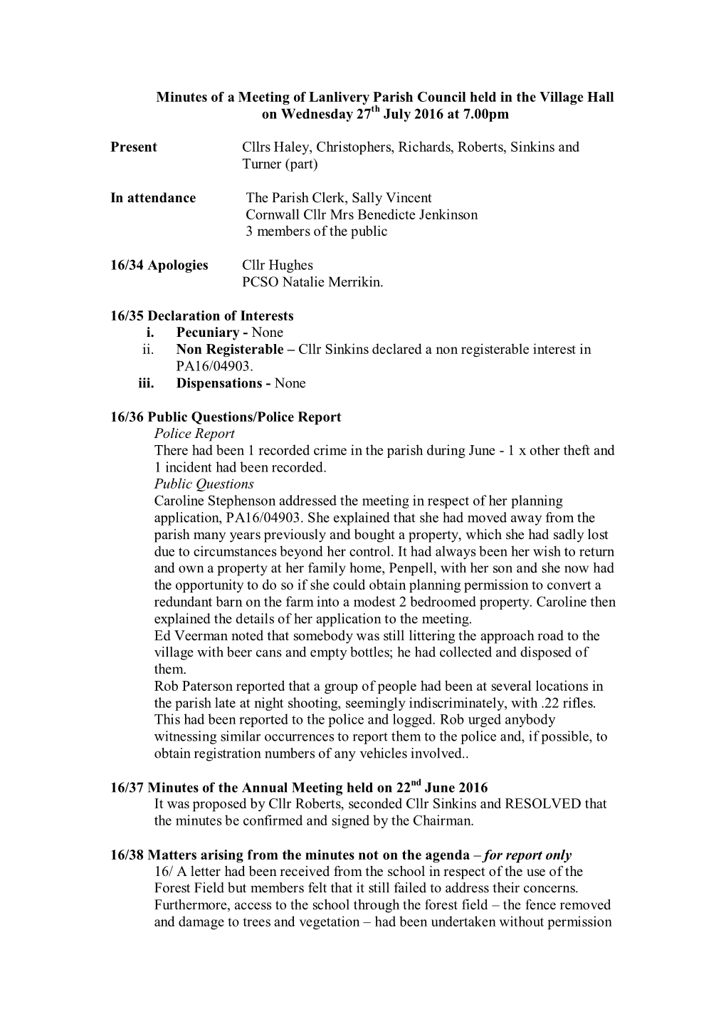 Minutes of a Meeting of Lanlivery Parish Council Held in the Village Hall on Wednesday 27Th July 2016 at 7.00Pm