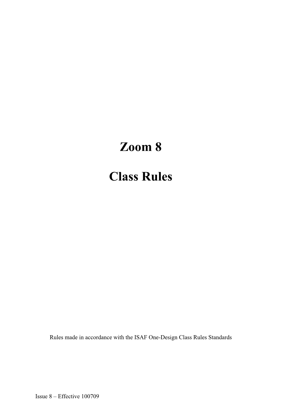 Zoom 8 Class Rules