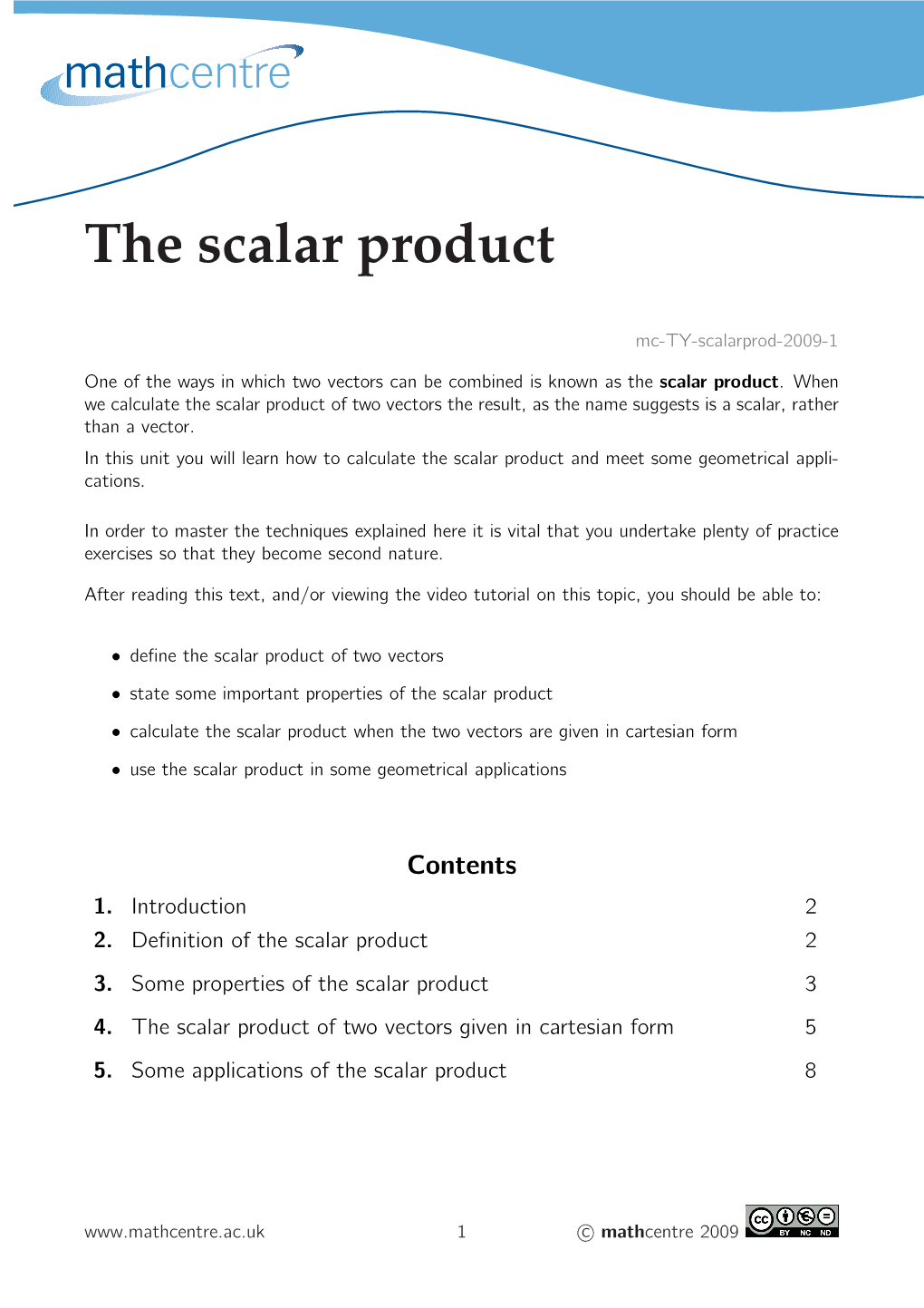 The Scalar Product