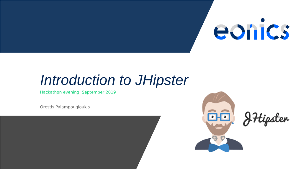 Introduction to Jhipster Hackathon Evening, September 2019