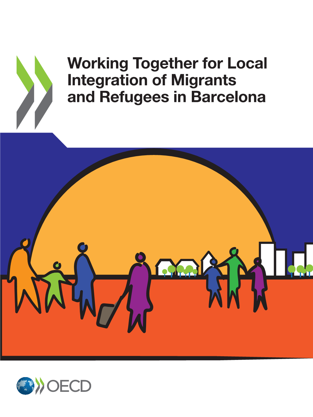 Working Together for Local Integration of Migrants and Refugees in Barcelona