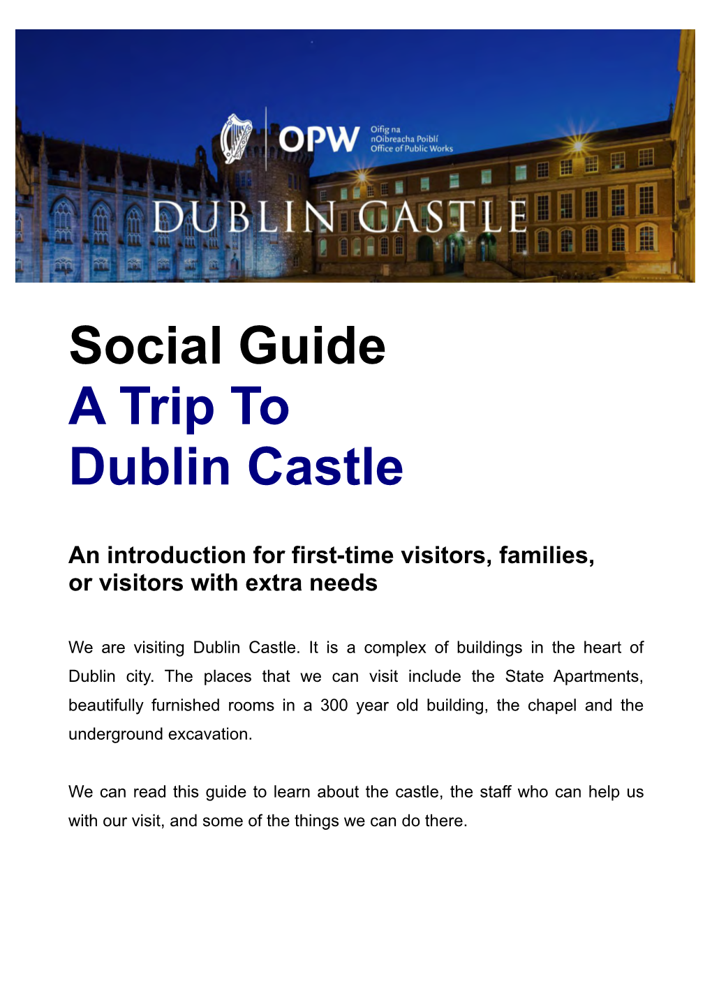 Dublin Castle Social Guide