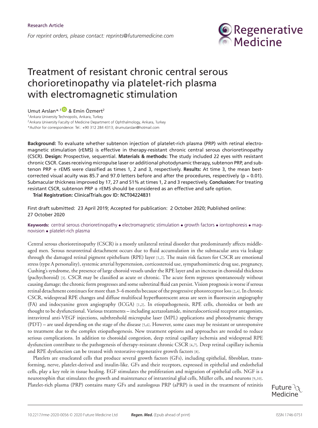 Treatment of Resistant Chronic Central Serous Chorioretinopathy Via Platelet-Rich Plasma with Electromagnetic Stimulation