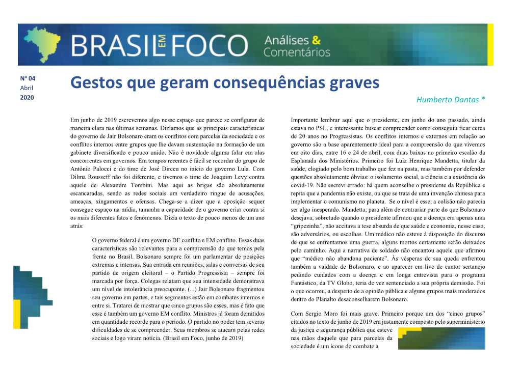 Gestos Que Geram Consequências Graves 2020 Humberto Dantas *