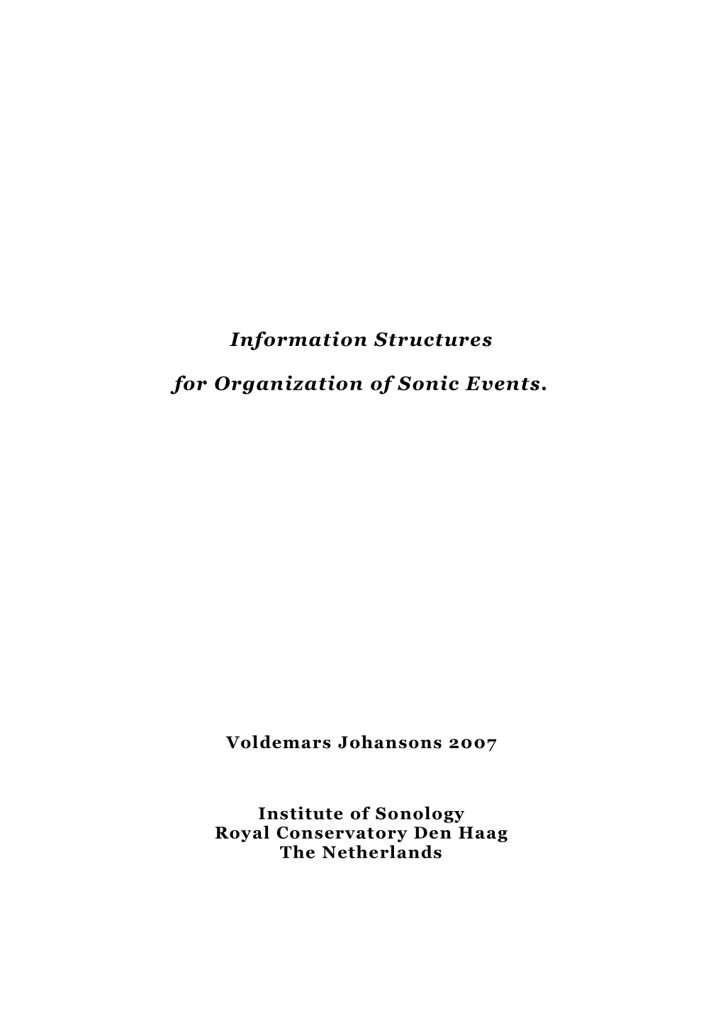 Information Structures for Organization of Sonic Events