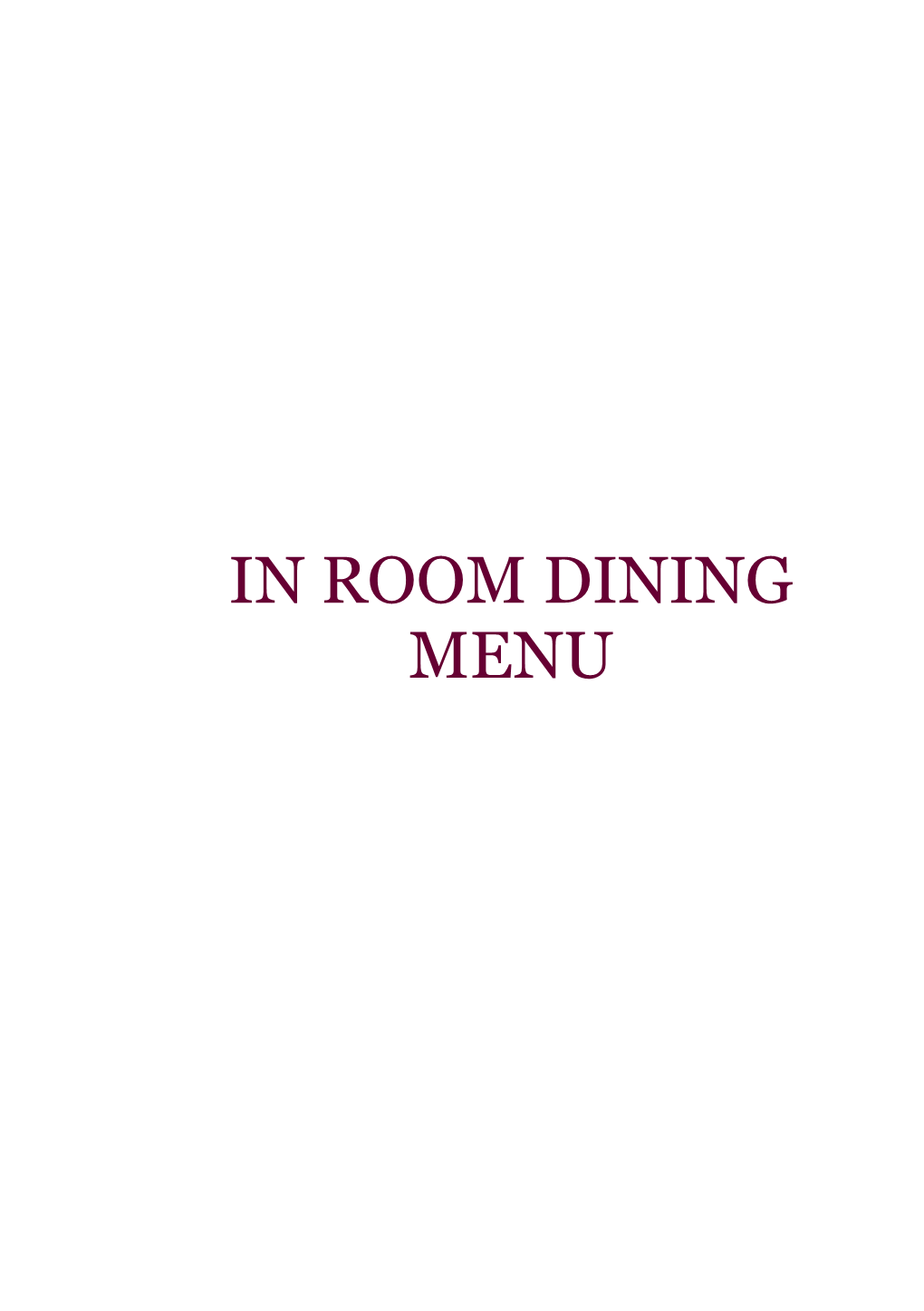 In Room Dining Menu