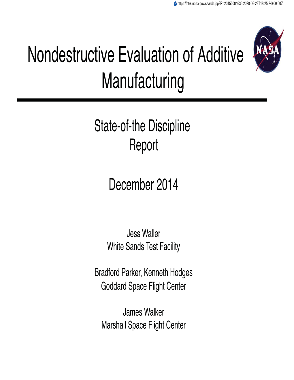 Nondestructive Evaluation of Additive Manufacturing