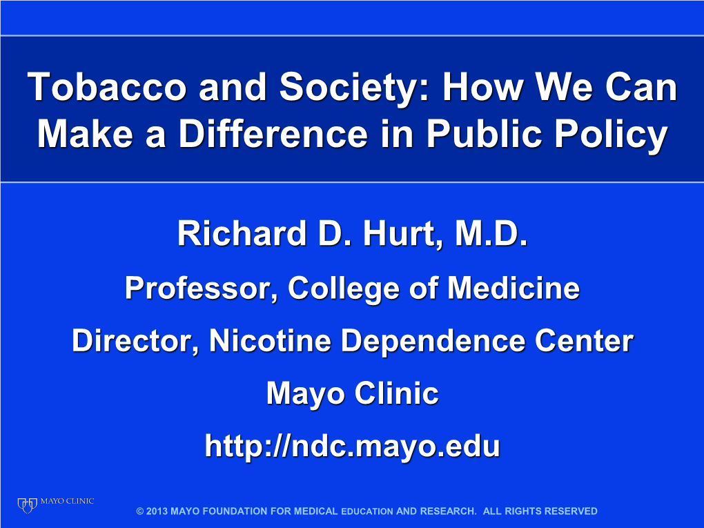 Tobacco and Society: How We Can Make a Difference in Public Policy