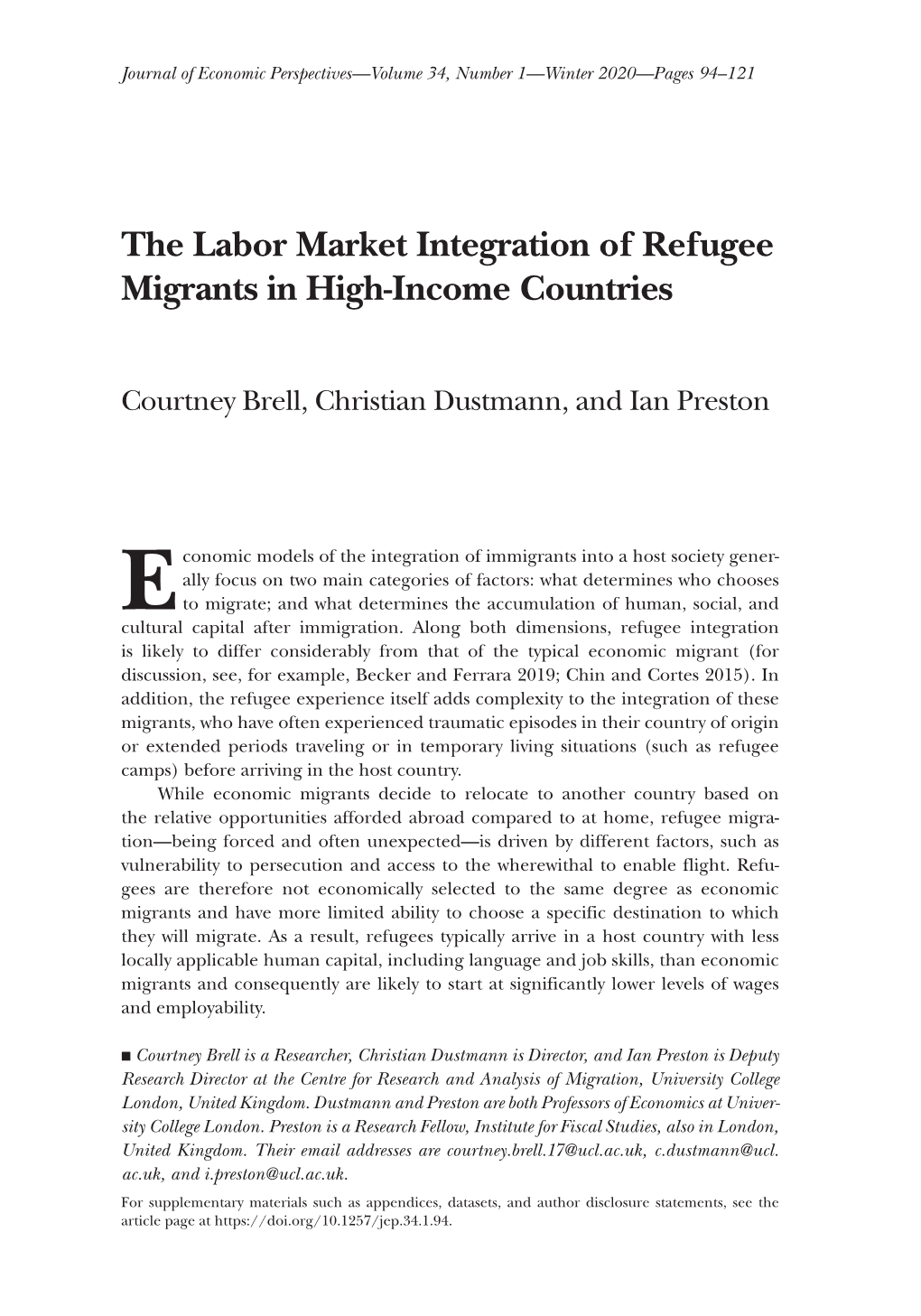 The Labor Market Integration of Refugee Migrants in High-Income Countries