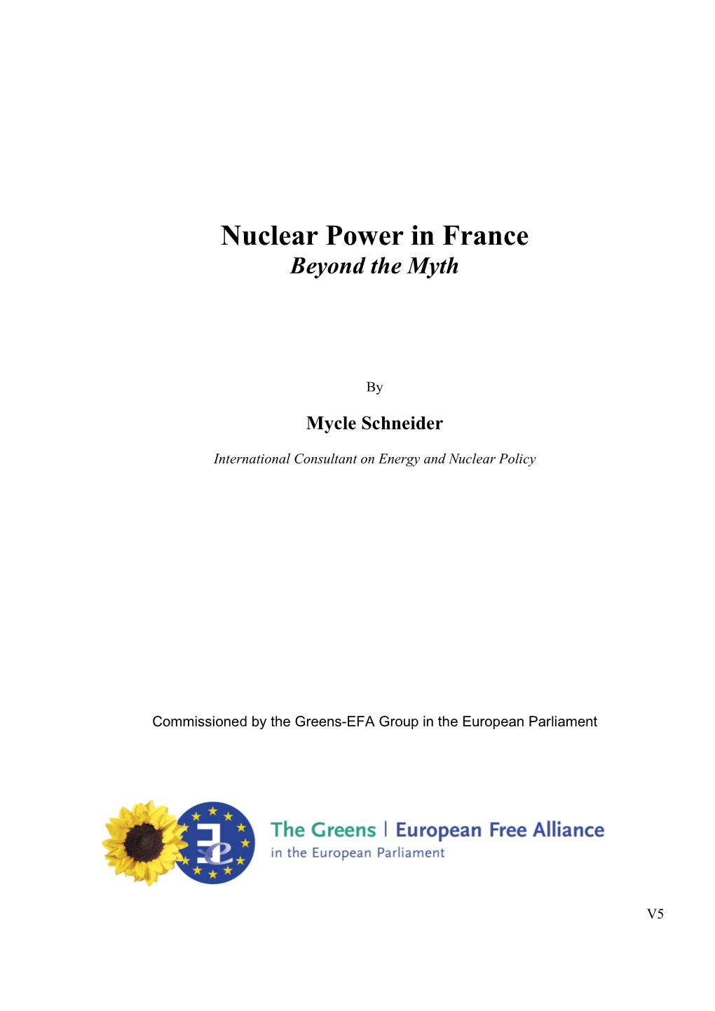Nuclear Power in France Beyond the Myth
